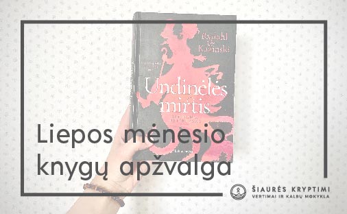 liepos knygų apžvalgos blogo įrašo paveikslėlis