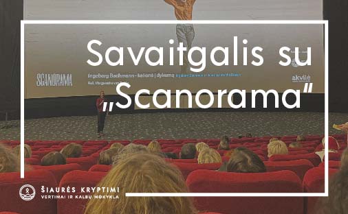 straipsnio "Savaitgalis su "Scanorama"" paveikslėlis